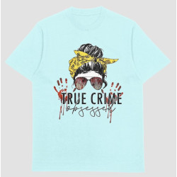 True Crime Obsessed Tshirt